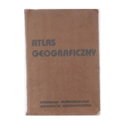 Atlas geograficzny - praca zbiorowa