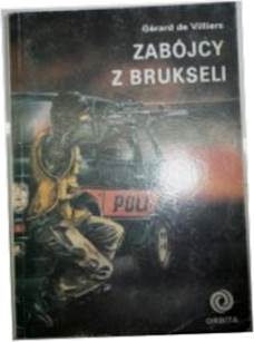 Zabójcy z Brukseli - Gerard de Villiers