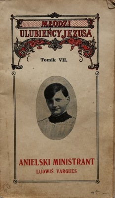 Anielski ministrant Ludwiś Vargues