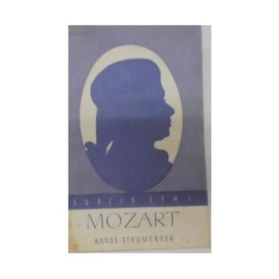 Mozart - Mozart K Stromenger