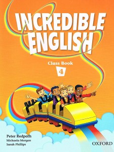 INCREDIBLE ENGLISH 4: CLASS BOOK