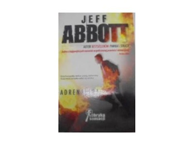 Adrenalina. - Jeff Abbott