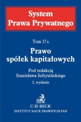 System prawa prywatnego tom 17a Prawo spółek