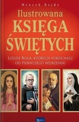 Ilustrowana Księga Świętych Henryk Bejda