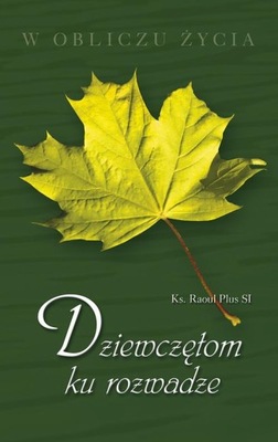 Dziewczętom ku rozwadze - e-book - e-book