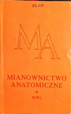 Mianownictwo anatomiczne Stelmasiak