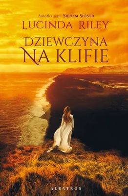 Dziewczyna na klifie Lucinda Riley