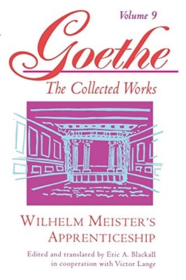 Goethe, Volume 9: Wilhelm Meister s
