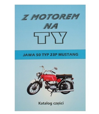 Katalog części schematy książka do JAWKI Mustang