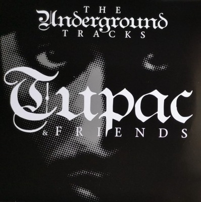2Pac – Tupac & Friends 2009 LP ALBUM Hip-Hop