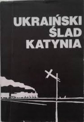 Ukraiński ślad Katynia