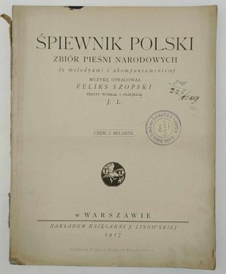 Śpiewnik Polski. Zbiór pieśni narodowych - J. L.
