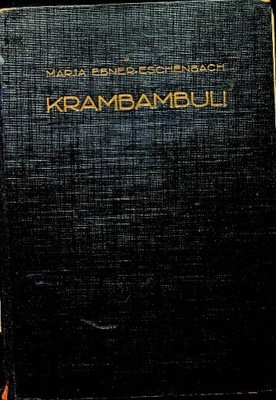 Marja Ebner Eschenbach - Krambambuli 1930 r