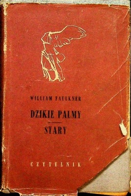 William Faulkner - Dzikie palmy stary