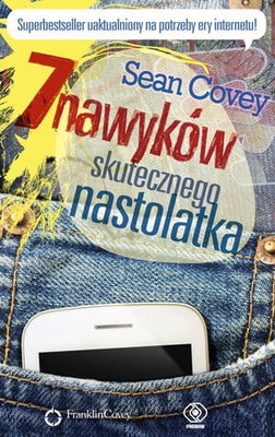 7 NAWYKÓW SKUTECZNEGO NASTOLATKA SEAN COVEY