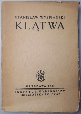 Klątwa Stanisław Wyspiański 1925