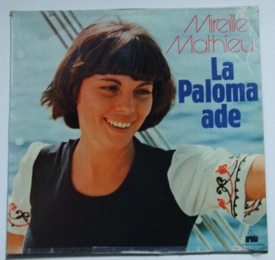 Mireille Mathieu – La Paloma Ade