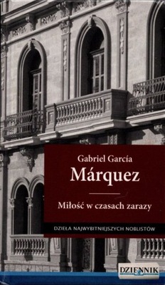 Miłość w czasach zarazy - Gabriel García Marquez