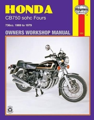 HONDA CB750 SOHC FOUR 1969 - 1979: 736cc '69-'79 (Owners' Workshop Manual)