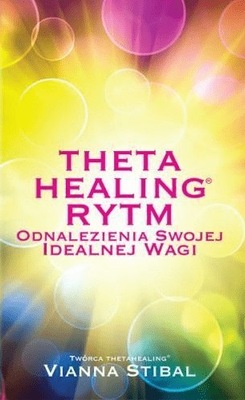 Theta Healing Rytm Vianna Stibal