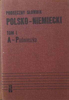 PODRĘCZNY SŁOWNIK NIEMIECKO-POLSKI t.1 Chodera