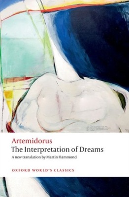 The Interpretation of Dreams ARTEMIDORUS