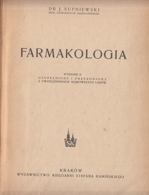 Farmakologia dr. J. Supniewski 1947