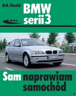 BMW 3 E46 316I 318I 320I 323I 328I 330I 318D 320D 330D 98-06 SAM REPARACIÓN 24H  