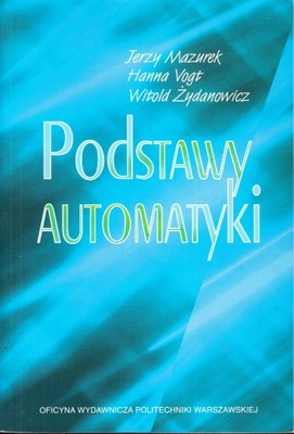 Podstawy automatyki J. Mazurek