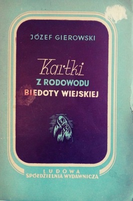 Kartki Z RODOWODU BIEDOTY WIEJSKIEJ 1951 Gierowski