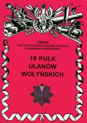 19 PUŁK UŁANÓW WOŁYŃSKICH WOJCIECHOWSKI JERZY S