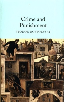 CRIME AND PUNISHMENT, DOSTOEVSKY FYODOR