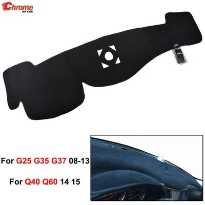 PARA INFINITI G25 G35 G37 Q40 Q60 2008 - 2014 2015 ALFOMBRILLA AL TORPEDA ROZD~21479  