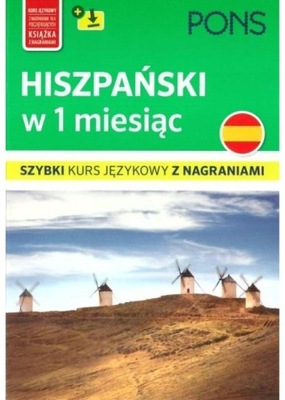 HISZPAŃSKI W 1 MIESIĄC SZYBKI KURS JĘZYKOWY Z...