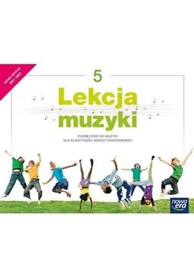 Muzyka SP 5 Lekcja muzyki Podr. NE 2021