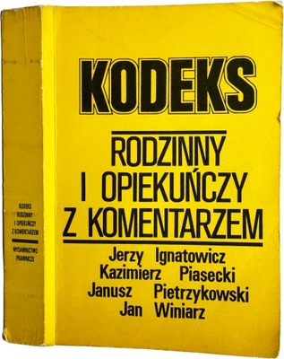 Kodeks rodzinny i opiekuńczy z komentarzem