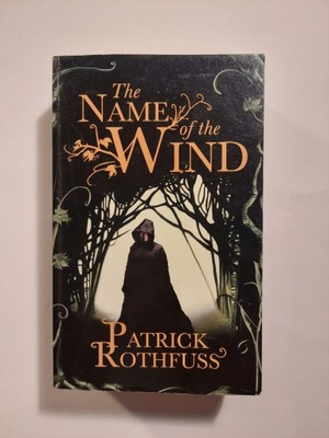 The Name of the Wind Patrick Rothfuss