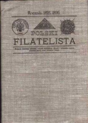 Polski Filatelista reprint z 1895 1896