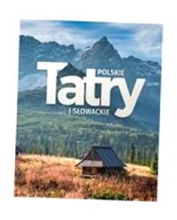 TATRY POLSKIE I SŁOWACKIE BARBARA ZYGMAŃSKA