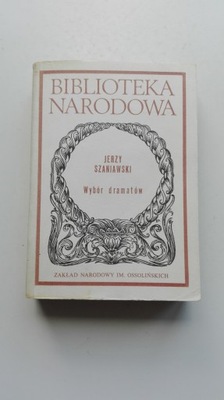 Wybór dramatów Jerzy Szaniawski