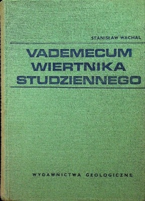 Vademecum wiertnika studziennego