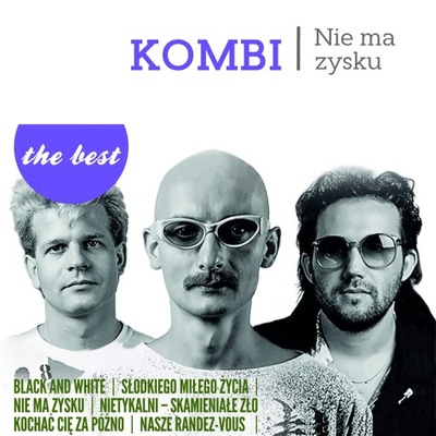 KOMBI - THE BEST NIE MA ZYSKU (LP)