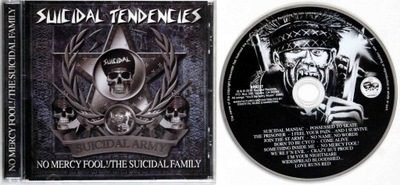 Suicidal Tendencies - No Mercy Fool! /The Suicidal