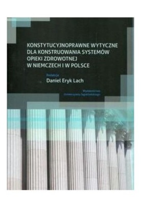 KONSTYTUCYJNOPRAWNE WYTYCZNE DLA KONSTRUOWANIA - D