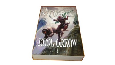 Król Orków 1 Przemiany R.A. Salvatore Forgotten Realms