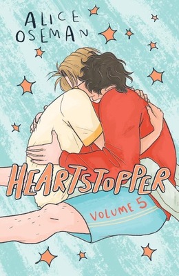 HEARTSTOPPER VOLUME 5 - Alice Oseman