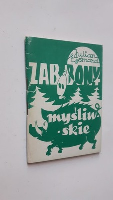 ZABOBONY MYSLIWSKIE - Julian Ejsmond