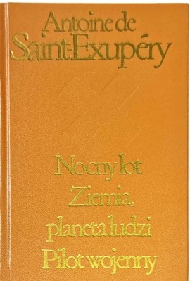 EXUPERY NOCNY LOT ZIEMIA PLANETA LUDZI