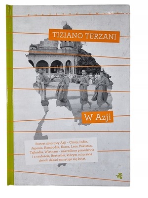 W Azji / Tiziano Terzani