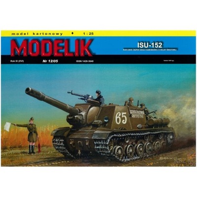 Modelik 12/05 - Działo samobieżne ISU-152 1:25